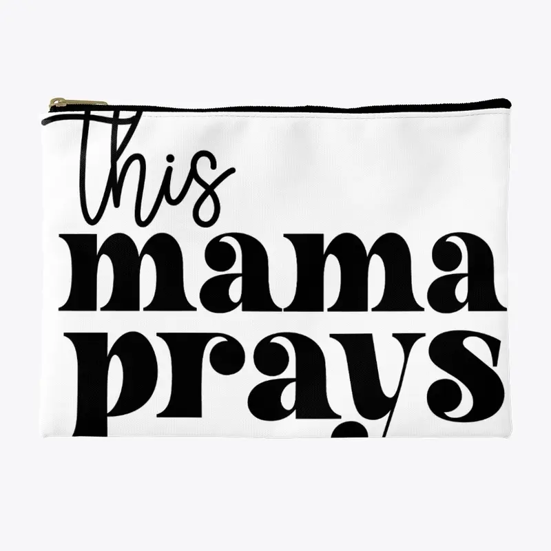 This Mama Prays